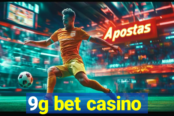 9g bet casino